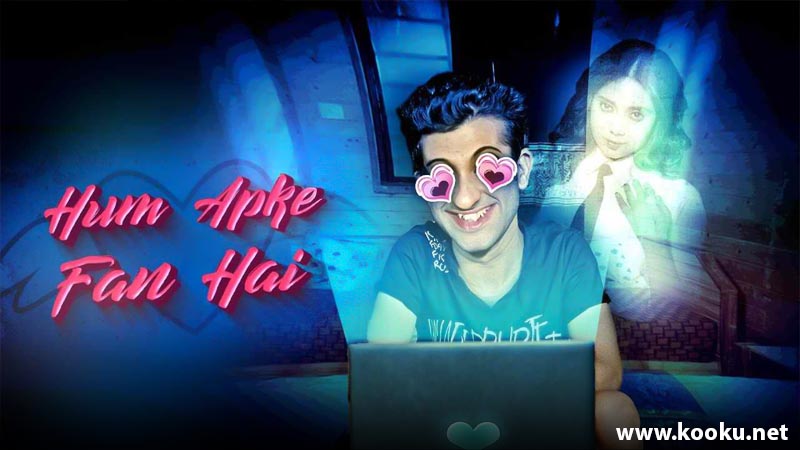 Hum Aapke Fan Hai